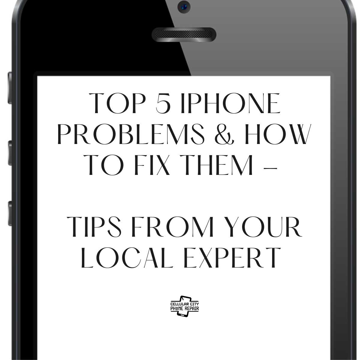 Top 5 iPhone Repair Problems in San Leandro Top 5 iPhone Repair Problems in San Leandro