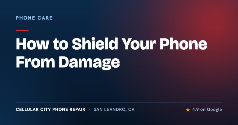 How to Shield Your Phone from Damage